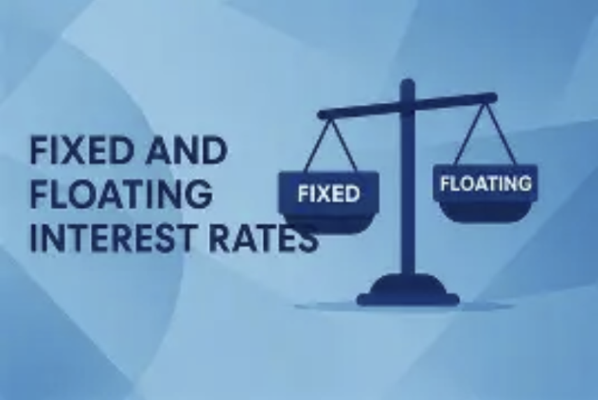 Fixed vs Floating Rates: Choose Wisely